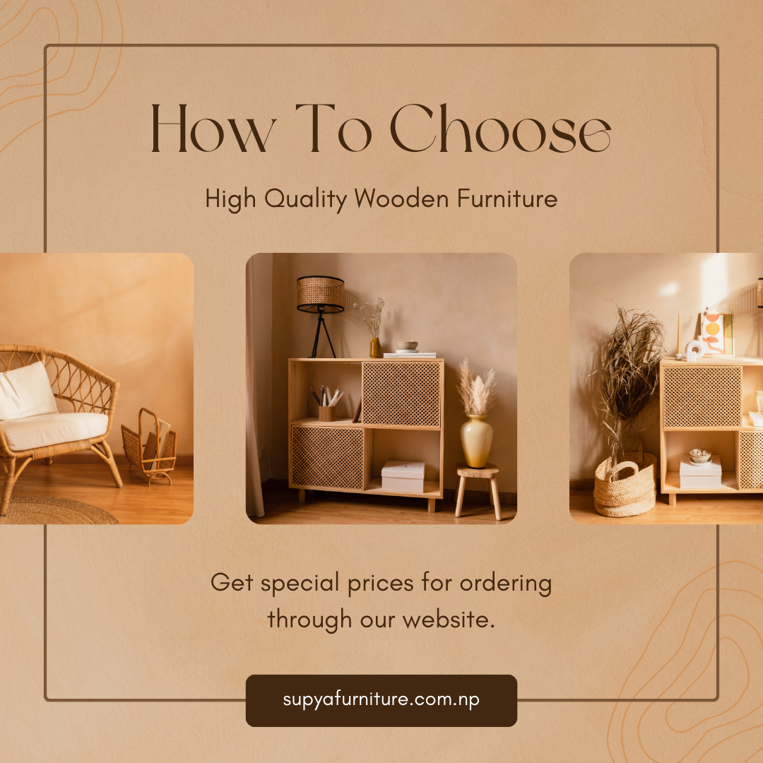 how to choose high quality wooden furniture